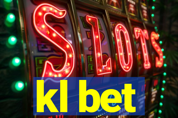kl bet